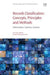 Records Classification: Concepts, Principles and Methods-Information, Systems, Context by Umi Asma Mokhtar, Zawiyah Mohammad Yusof