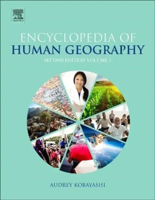 International Encyclopedia of Human Geography by Kobayashi Audrey