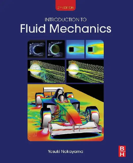 Introduction to Fluid Mechanics by Nakayama, Yasuki