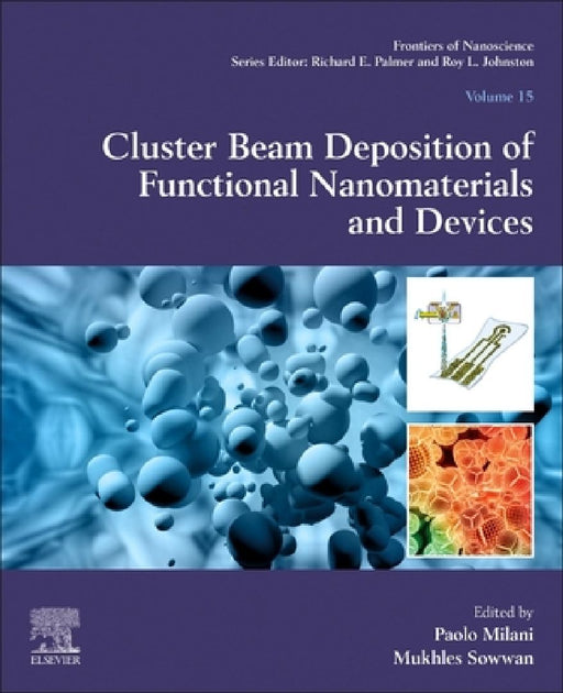 Cluster Beam Deposition of Functional Nanomaterials and Devices by Paolo Milani
