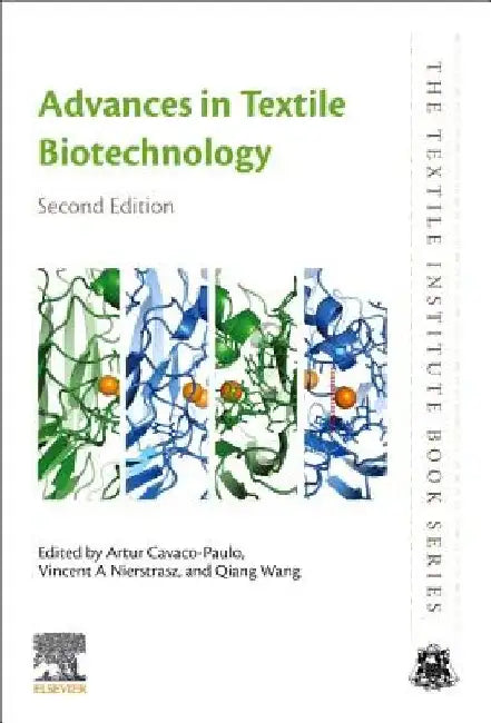 Advances in Textile Biotechnology by Artur Cavaco-Paulo
