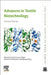 Advances in Textile Biotechnology by Artur Cavaco-Paulo