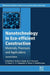 Nanotechnology in Eco-efficient Construction: Materials, Processes and Applications by Pacheco-Torgal, Diamanti, Nazari, Goran-Granqvist, Pruna , Amirkhanian