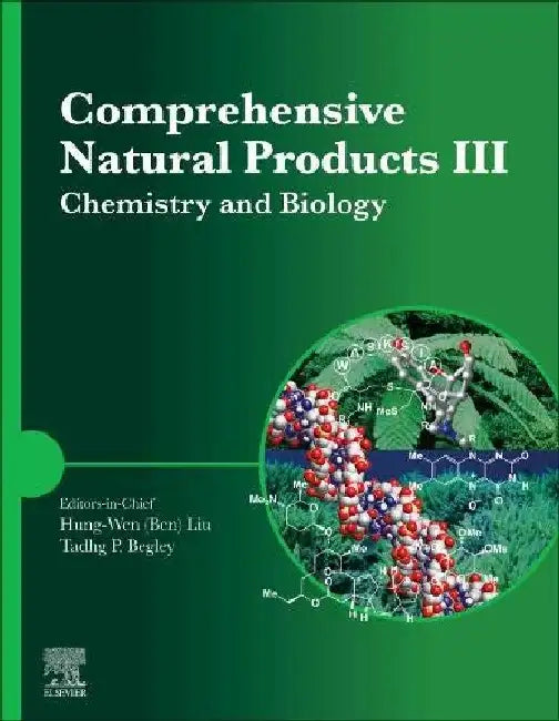 Comprehensive Natural Products III by Liu , Begley