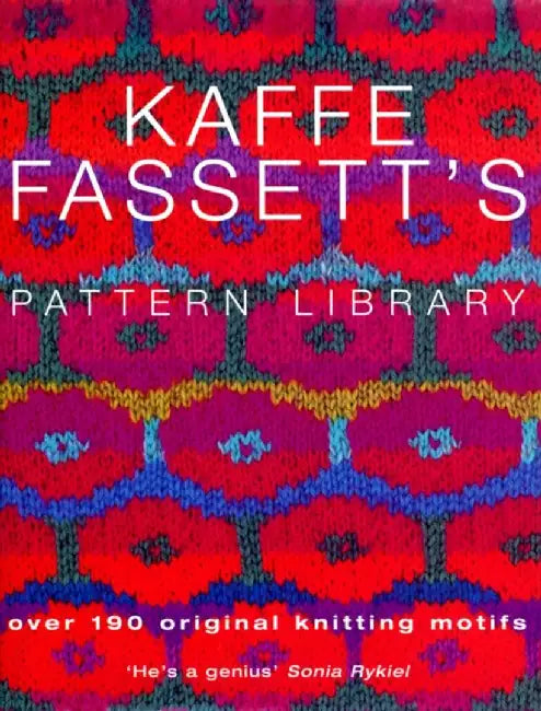 Kaffe Fassett's Pattern Library by Kaffe Fassett