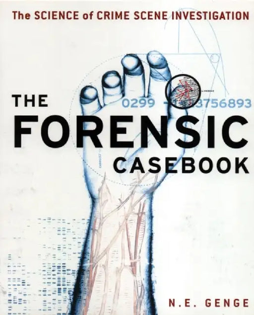 Forensic Casebook by N E Genge