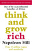 Think And Grow Rich by Napoleon Hill