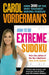 Carol Vorderman's How to Do Extreme Sudoku by Carol Vorderman