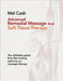 Advanced Remedial Massage and Soft Tissue Therapy by Mel Cash