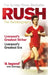 Rush: The Autobiography by Ian Rush