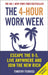 The 4-Hour Work Week by Timothy (Author) Ferriss