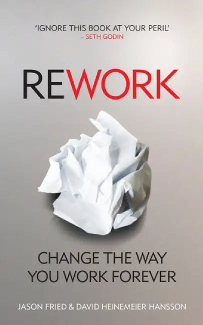 ReWork by David Heinemeier Hansson