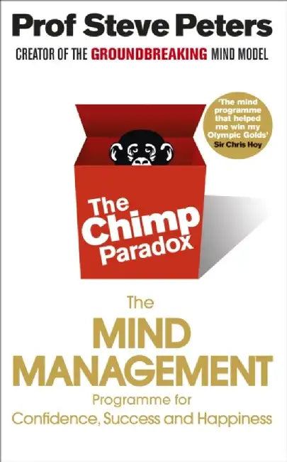 The Chimp Paradox by Prof Steve Peters