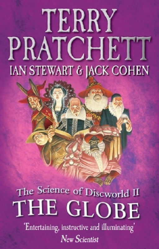The Science Of Discworld II: The Globe by Ian Stewart