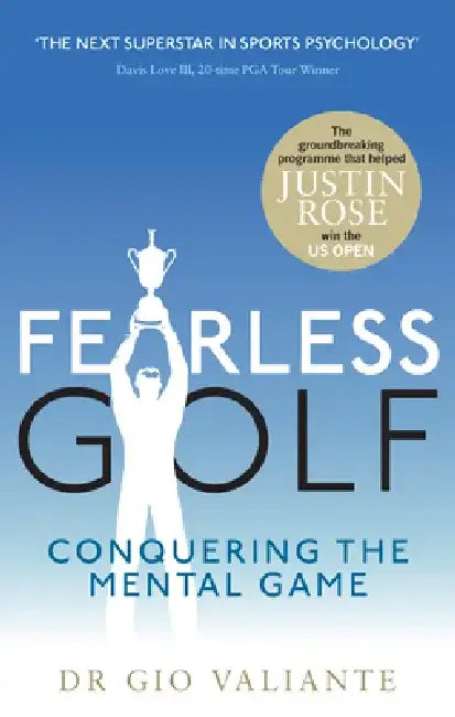 Fearless Golf by Dr. Gio Valiante