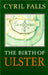 The Birth Of Ulster by Friedwardt (Univ Of Nevada, Reno, Usa) Winterberg