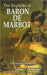 The Exploits of Baron de Marbot by Margaret Holmes