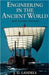 Engineering in the Ancient World by Justine Guichard
