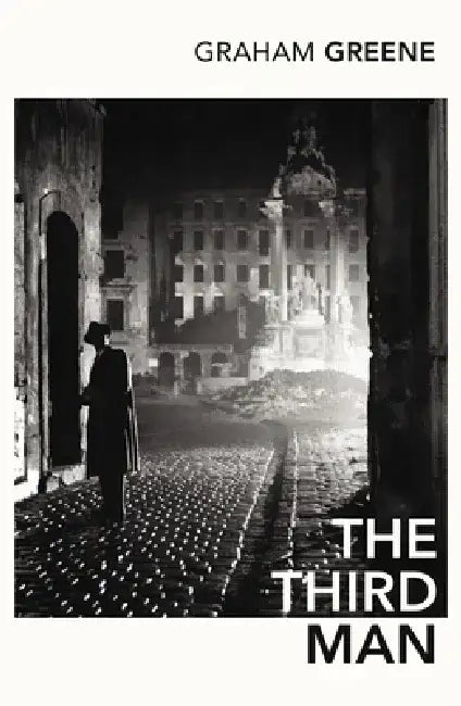The Third Man and The Fallen Idol by Graham Greene