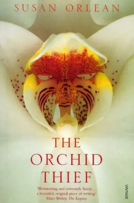 The Orchid Thief by Susan Orlean