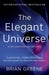 The Elegant Universe by Brian Greene