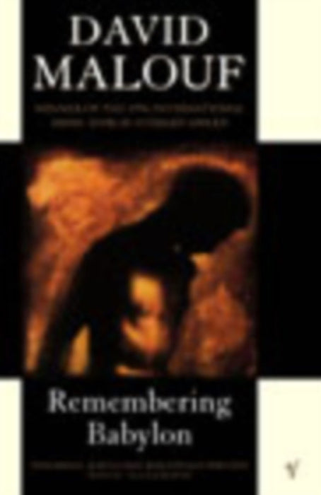 Remembering Babylon by David Malouf