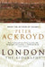 London by Peter Ackroyd