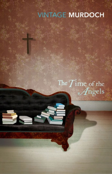 The Time Of The Angels by Iris Murdoch