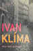 Love And Garbage by Ivan Klima