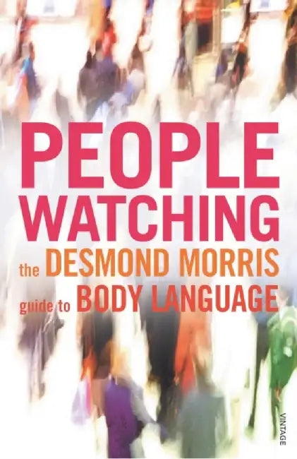 Peoplewatching by Desmond Morris