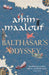 Balthasar's Odyssey by Amin Maalouf