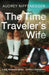 The Time Traveler's Wife by Audrey Niffenegger