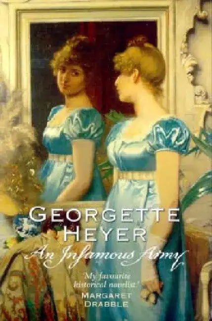 An Infamous Army by Georgette Heyer