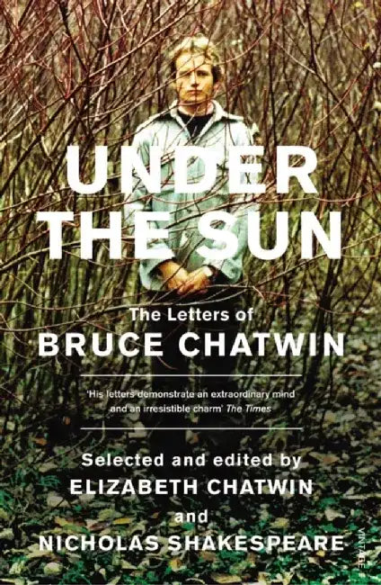Under The Sun by Bruce Chatwin