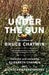 Under The Sun by Bruce Chatwin