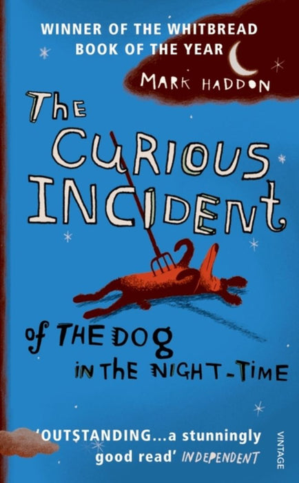 The Curious Incident of the Dog in the Night-time by Mark Haddon