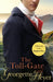 The Toll-Gate by Georgette (Author) Heyer