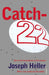 Catch-22 by Joseph Heller