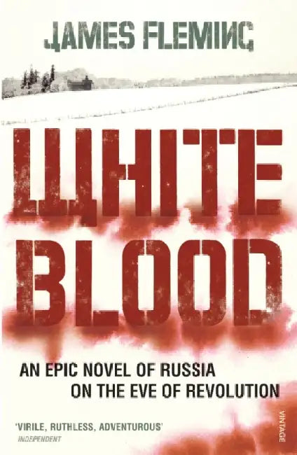 White Blood by James Fleming