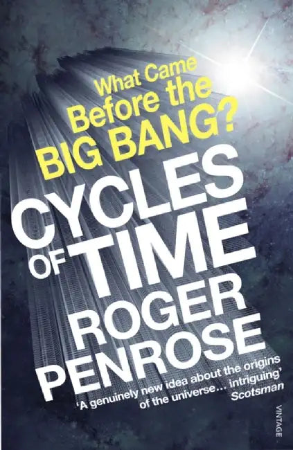 Cycles of Time by Roger Penrose