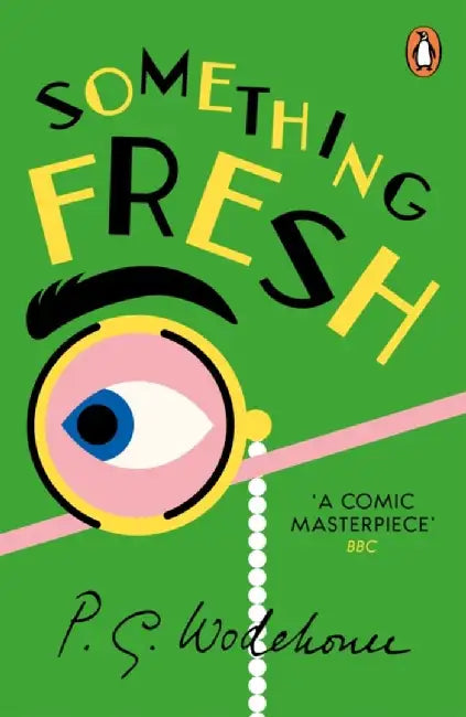 Something Fresh by P.G. Wodehouse