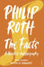 The Facts by Philip Roth