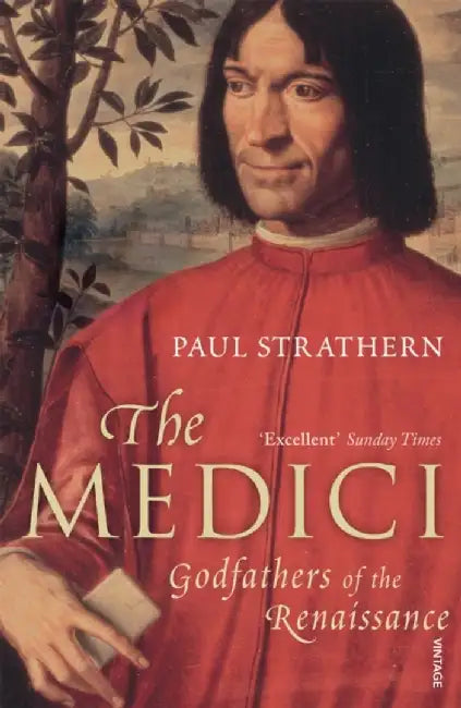 The Medici by Paul Strathern