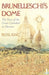 Brunelleschi's Dome by Dr Ross King
