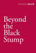 Beyond the Black Stump by Nevil Shute
