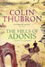 The Hills Of Adonis by Colin Thubron