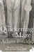 The Quickening Maze by Adam Foulds