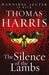 Silence Of The Lambs by Thomas Harris