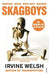 Skagboys by Irvine Welsh