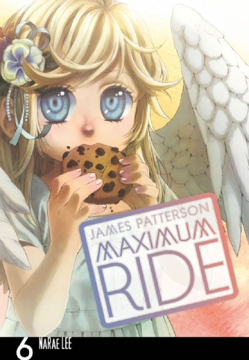 Maximum Ride: Manga by James Patterson